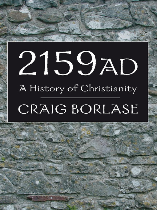 Title details for 2159 AD by Craig Borlase - Available